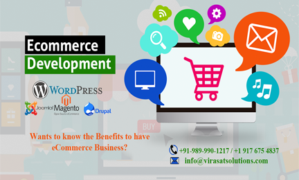 Benefits to have eCommerce – Virasat Solutions