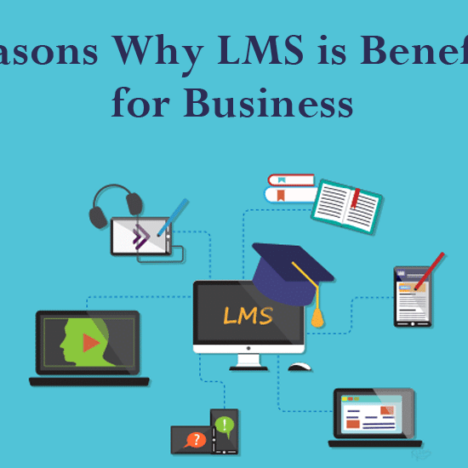 5 Reasons Why LMS is Beneficial for Business